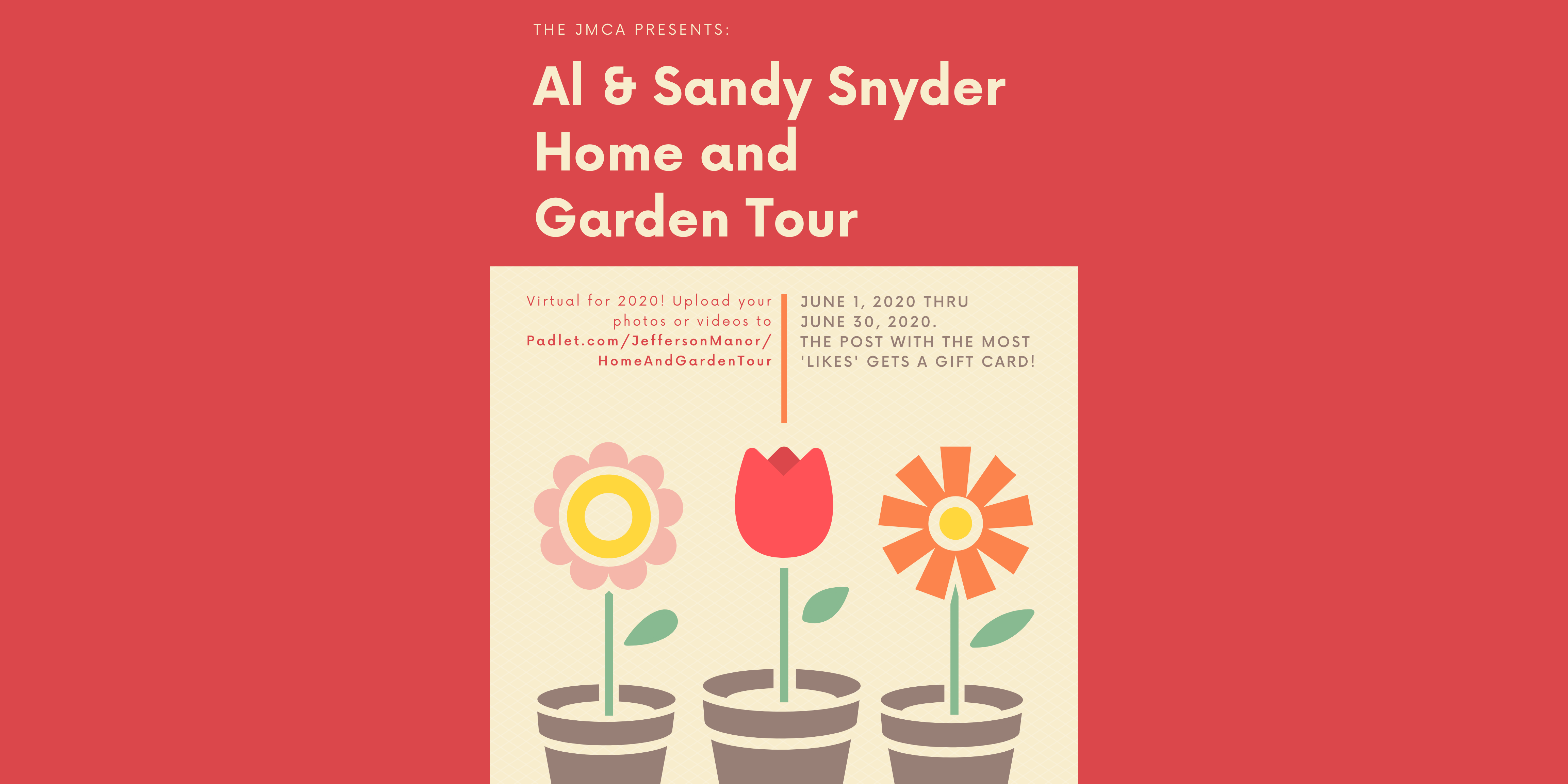 14th Annual Al & Sandy Snyder Home and Garden Tour